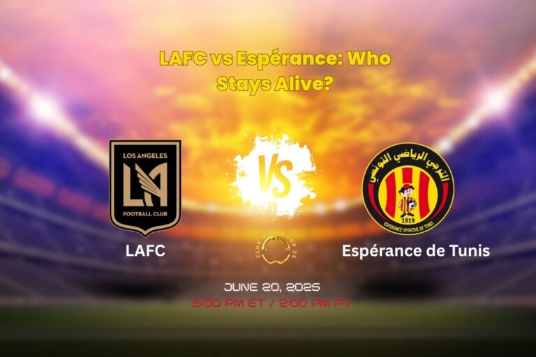 LAFC vs Espérance de Tunis match preview at Club World Cup 2025